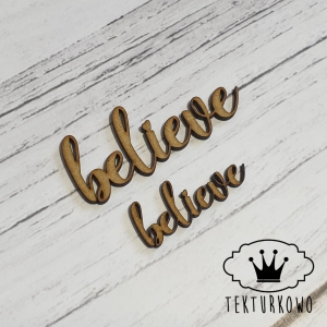 HDF NAPISY- BELIEVE- 2 elementy