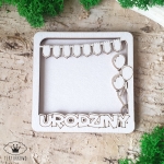 Tekturka- RAMKA URODZINY, SHAKER, balony, girlanda, grawer, 3 elementy