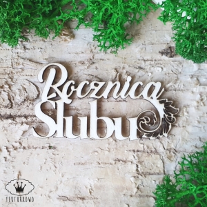 Tekturka napis- ROCZNICA ŚLUBU 1, ornament