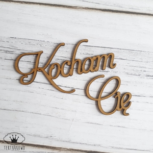 HDF NAPIS- KOCHAM CIĘ 18 cm