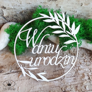 Tekturka- W DNIU URODZIN- RAMKA LIŚCIE -9cm