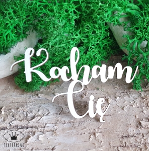 Tekturka napis- KOCHAM CIĘ