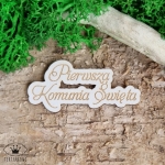 Tekturka napis- PIERWSZA KOMUNIA ŚWIĘTA, grawer