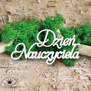 Tekturka napis- DZIEŃ NAUCZYCIELA